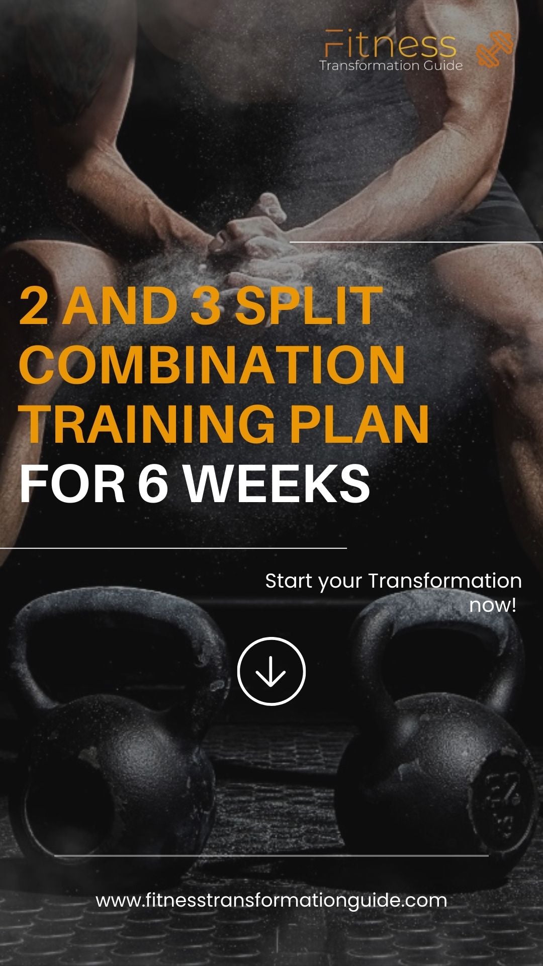 2 and 3 Split Combination Training Plan for 6 Weeks